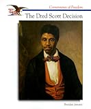 The Dred Scott Decision (Cornerstones of Freedom) by 
