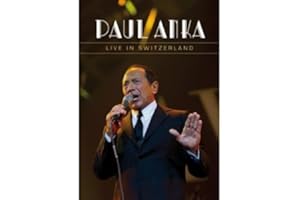 Paul Anka - Live in Switzerland [Alemania]
