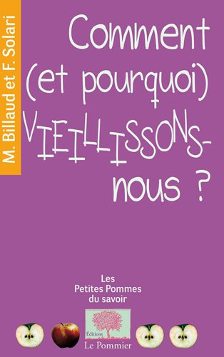Comment vieillissons-nous ? gratuit Comment vieillissons-nous ? gratuit