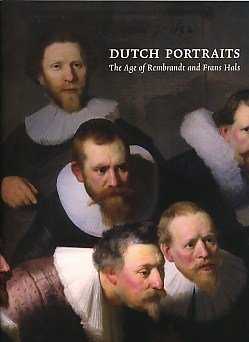 Download Dutch Portraits: The Age of Rembrandt and Frans Hals Download Dutch Portraits: The Age of Rembrandt and Frans Hals