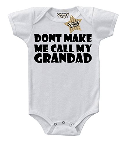 Don't Make Me Call My Grandad Print White & Black 6 - 12 Months