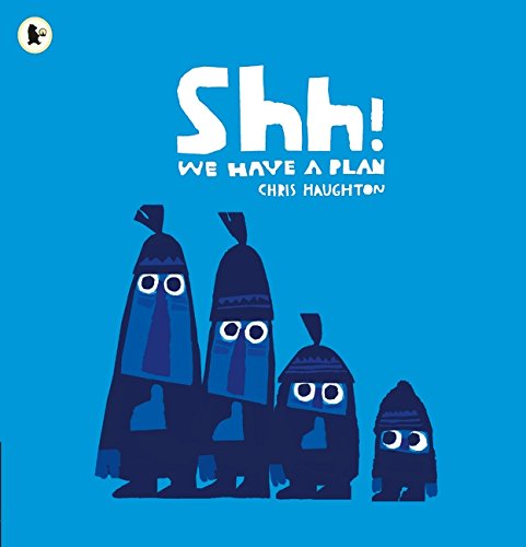 Book's Cover of Shh! We Have a Plan.
