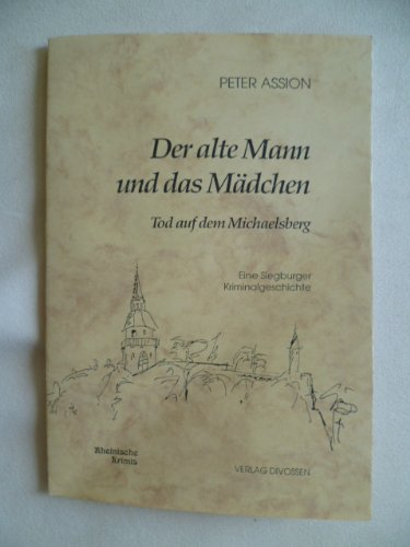 Cover zum Buch Der alte Mann und das Mädchen: Mord a...