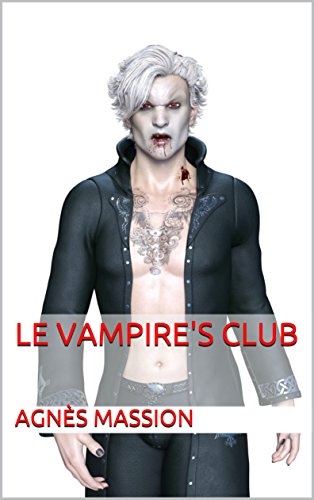 Download Le Vampire's Club (Clair de Lune t. 1) Download Le Vampire's Club (Clair de Lune t. 1)