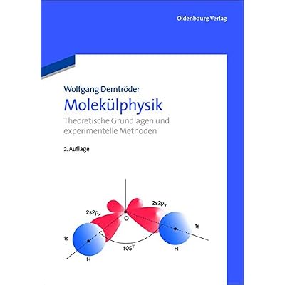 [PDF] Download Molekülphysik: Theoretische Grundlagen und experimentelle Methoden Kostenlos