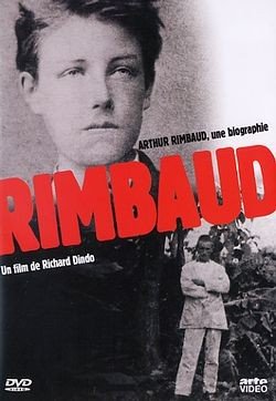 Arte Video Arthur Rimbaud : une biographie