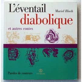 L'éventail diabolique et autres contes