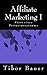 Affiliate Marketing I: Start eines Partnerprogramms by 