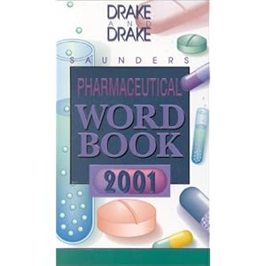 Saunders Pharmaceutical Word Book 2001