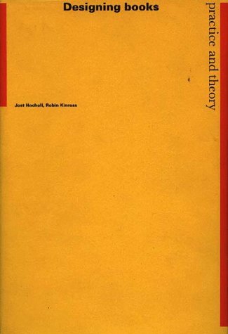 Designing Books: Practice and Theory livre