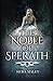 The Noble of Sperath by 