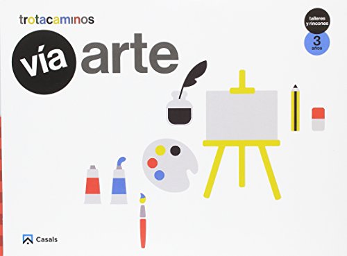 Vía Arte 3 años Talleres y Rincones Trotacaminos