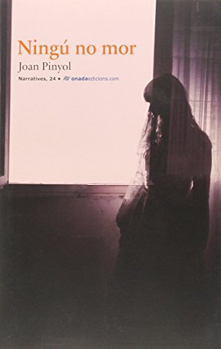 Ningú no mor (Narratives)