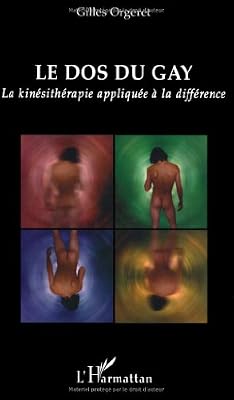 Le dos du gay : La kinésithérapie appliquée à la différence