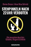 Stehpinkeln nach 22 Uhr verboten: Die neuesten skurrilen Gesetze, Klagen & Urteile by 