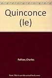 LE QUINCONCE. Tome 2