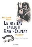 Le mystère englouti Saint-Exupéry