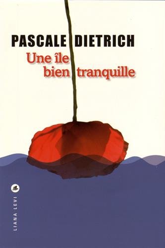 couverture de : Une &icirc;le bien tranquille