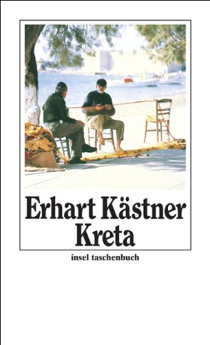 Kreta: Aufzeichnungen aus dem Jahre 1943 (insel taschenbuch)