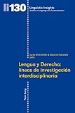 Image de Lengua y Derecho / Language and Law: Lineas de investigacion interdisciplinaria / Lines of Interdisciplinary I