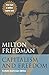 Capitalism and Freedom: Fortieth Anniversary Edition by 