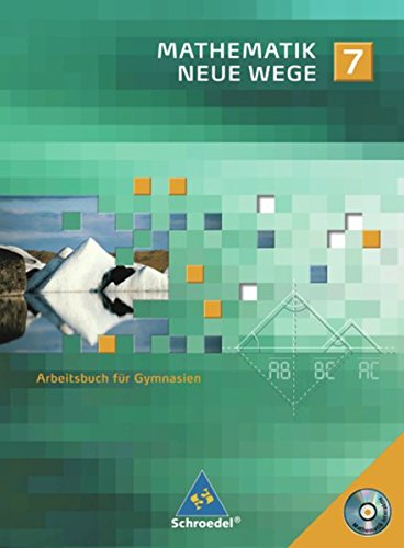 Mathe Neue Wege SI 7 Arb G8 NRW SH 2007