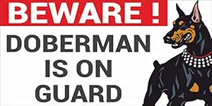 Beware of Dog Doberman Sign Board