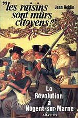 couverture de : Les Raisins sont m&ucirc;rs,citoyens!