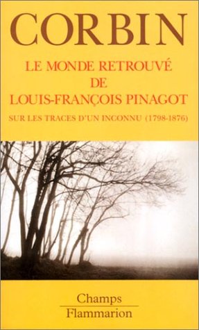 couverture de : Le monde retrouv&eacute; de Louis-Fran&ccedil;ois Pinagot