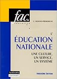 Image de L'Education nationale : une culture, un service, un système