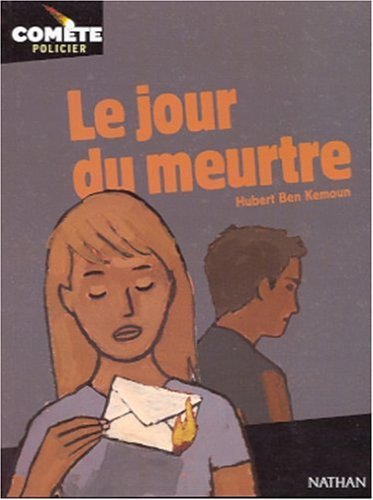 Le  jour du meurtre