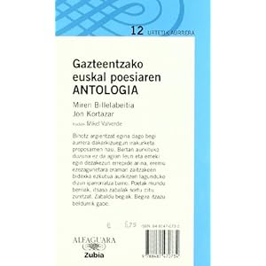 GAZTEENTZAKO EUSKAL POESIAREN ANTOLOGIA - ZUBIA (Haur-Literatura 12 Urtetik Aur)