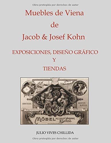 Muebles de Viena de Jacob & Josef Kohn. Exposiciones, diseño gráfico y tiendas.