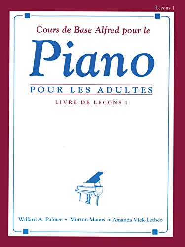 Alfred basic adult piano course livre de lecons 1 adultes --