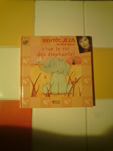 Vive le roi des éléphants !