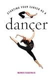Image de Starting Your Career As a Dancer