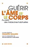 Guérir l'âme et le corps
