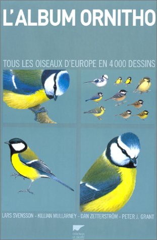 Télécharger L'album ornitho. Tous les oiseaux d'Europe en 4000 dessins Francais PDF