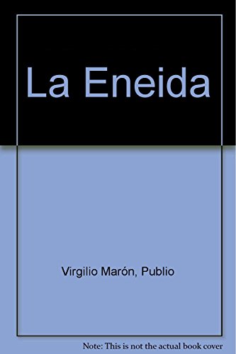 La Eneida (Cultura Clasica)