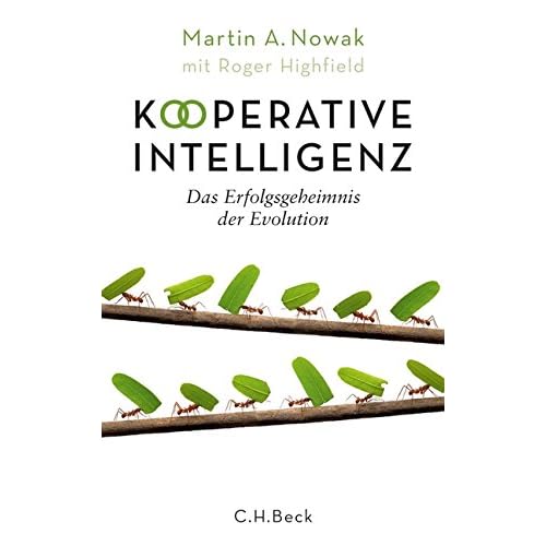 [PDF] Kooperative Intelligenz: Das Erfolgsgeheimnis der Evolution KOSTENLOS DOWNLOAD