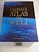 Grosser Atlas der Welt (Bertelsmann/ RV) by 