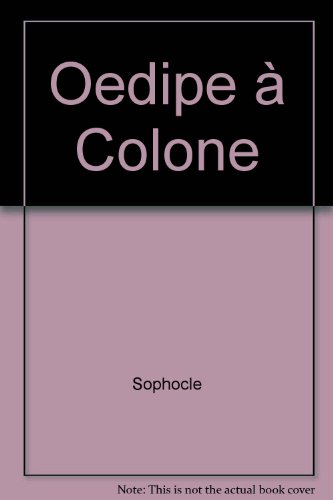 couverture de : Oedipe &agrave; Colone
