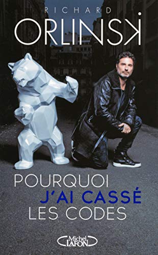 Télécharger Pourquoi j'ai cassé les codes Livre eBook France