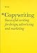 Copywriting: Successful Writing for Design, Advertising, and Marketing by Mark Shaw