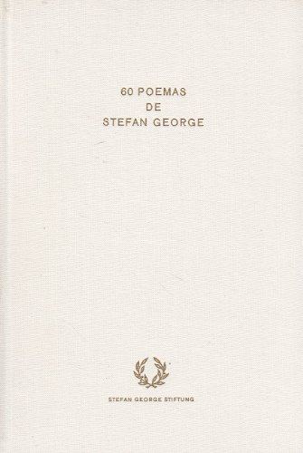 Download 60 Poemas De Stefan George Dt Span Pdf Troytanner