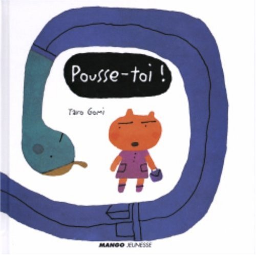 couverture de : Pousse-toi !