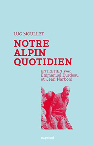 Download Notre alpin quotidien: Entretien Download Notre alpin quotidien: Entretien