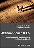 Image de Aktienoptionen & Co.: Erfolgsabhängige Managergehälter in Theorie und Praxis