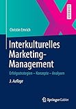 Interkulturelles Marketing-Management: Erfolgsstrategien - Konzepte - Analysen by 