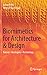 Biomimetics for Architecture & Design: Nature - Analogies - Technology by 